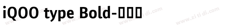 iQOO type Bold字体转换